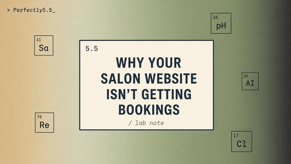 Why Your Salon Website Isn’t Getting Bookings